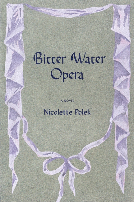 Bitter Water Opera - Ingram