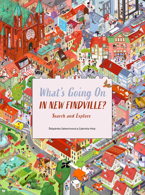 What's Going on in New Findville? - Ingram