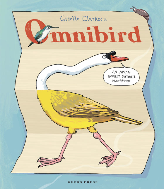 Omnibird: An Avian Investigator's Handbook