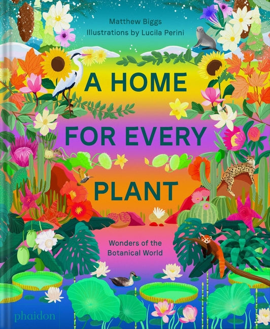 Home for Every Plant: Wonders of the Botanical World - Ingram