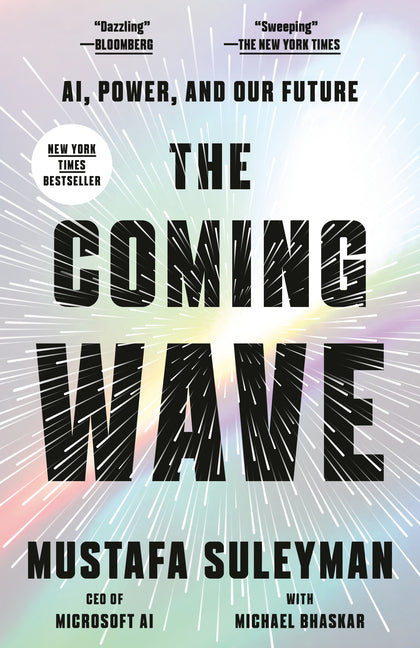 Coming Wave: AI, Power, and Our Future - Ingram