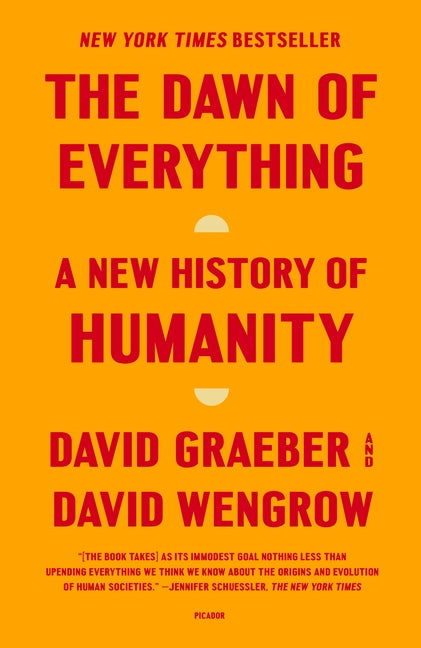 Dawn of Everything: A New History of Humanity - Ingram