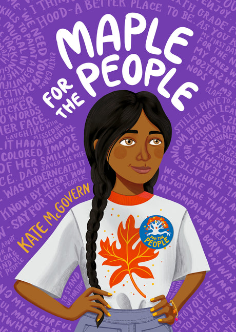 Maple for the People: (A Middle Grade Novel of School Elections, Friendship, and Finding Ones Voice)