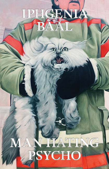 Man Hating Psycho: Stories - Ingram