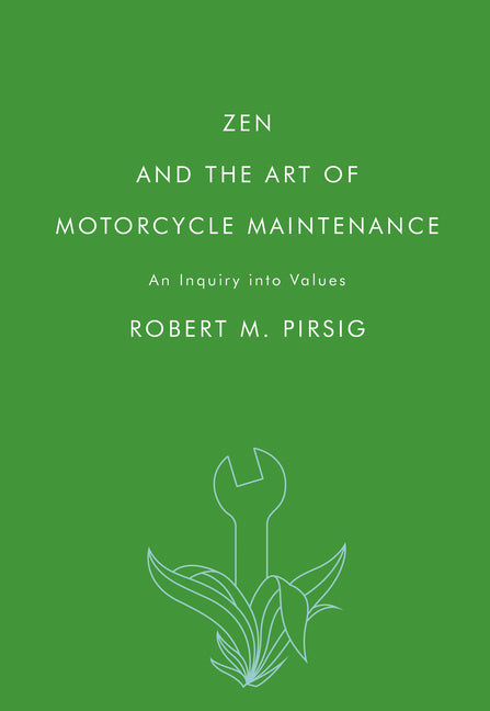 Zen and the Art of Motorcycle Maintenance: An Inquiry Into Values - Ingram
