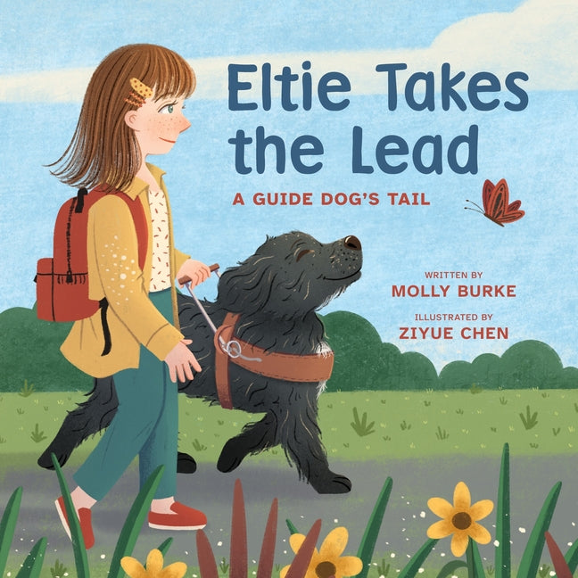 Eltie Takes the Lead: A Guide Dog's Tail
