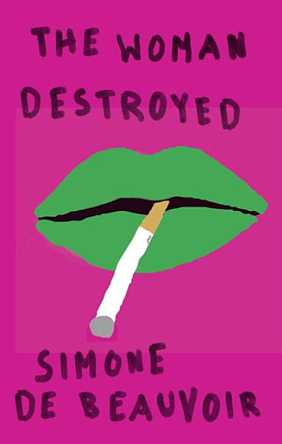 The Woman Destroyed | Simone De Beauvoir