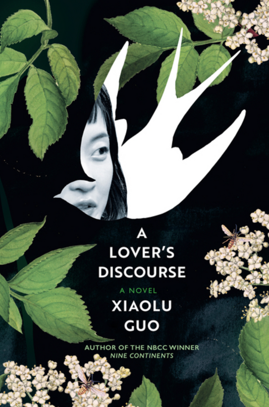 A Lovers Discourse | Xiaolu Guo