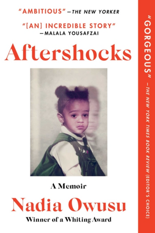 Aftershocks: A Memoir | Nadia Owusu