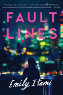 Fault Lines | Emily Itami