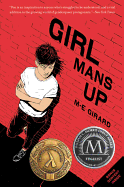 Girl Mans Up | M-E Girard