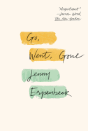 Go, Went, Gone | Jenny Erpenbeck
