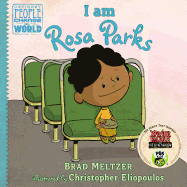 I am Rosa Parks | Brad Meltzer