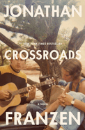 Crossroads | Jonathan Franzen